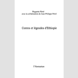 Contes et légendes d'ethiopie