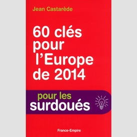 60 cles pour l'europe de 2014