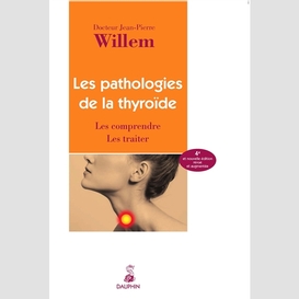 Pathologie de la thyroide (les)