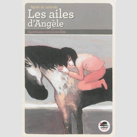 Ailes d'angele (les)