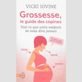 Grossesse le guide des copines