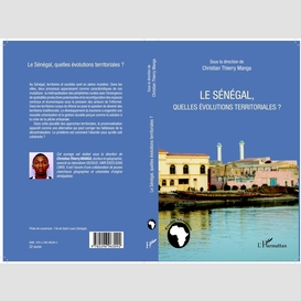 Le sénégal, quelles évolutions territoriales ?