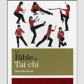 Bible du tai chi (la)