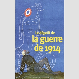 Degout de la guerre de 1914 (le)
