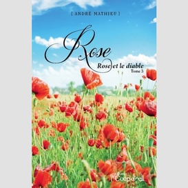 Rose - tome 3