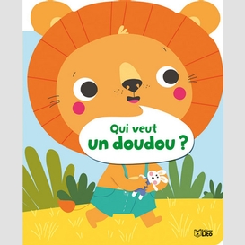 Qui veut un doudou