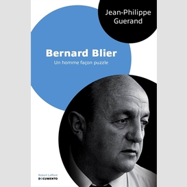 Bernard blier un homme facon puzzle