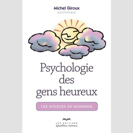 Psychologie des gens heureux