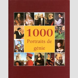 1000 portraits de genie