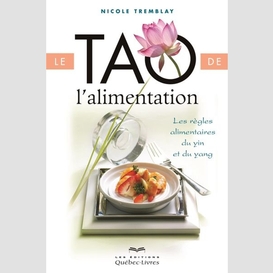 Tao de l'alimentation (le)