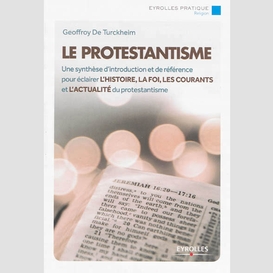 Protestantisme (le)