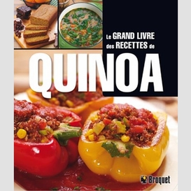 Grand livre des recettes de quinoa