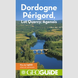 Dordogne perigord lot quercy agenais