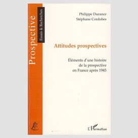 Attitudes prospectives
