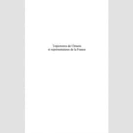 Trajectoires de chinois et représentations de la france