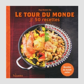 Tour du monde en 50 recettes