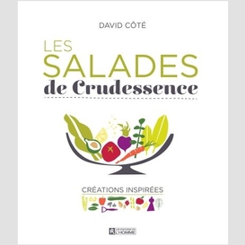 Salades de crudessence -les