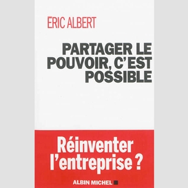 Partager le pouvoir, c'est possible