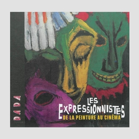 Expressionnistes (les)