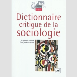 Dictionnaire critique de sociologie 4ed