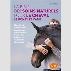 Bible soins naturels pour cheval poney