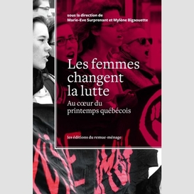 Femmes changent la lutte (les)