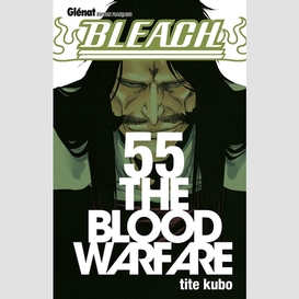 Bleach t55 the blood warfare
