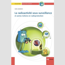 La radioactivité sous surveillance