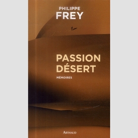 Passion desert