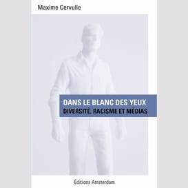 Dans le blanc des yeux