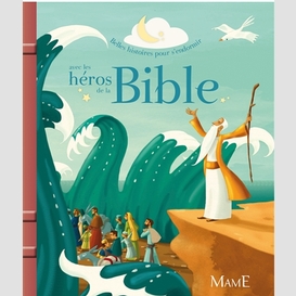 Belles hist pour s'endormir heros bible