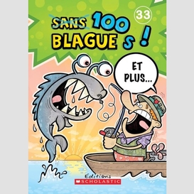 100 blagues et plus t33