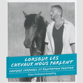 Lorsque les chevaux nous parle