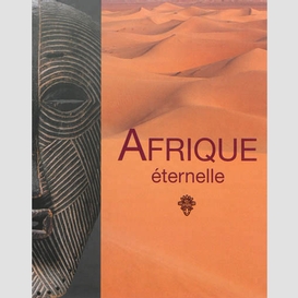 Afrique eternelle