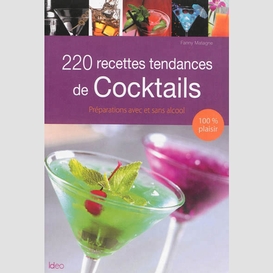 200 recettes tendances cocktails
