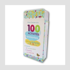 100 activites apaisantes pour