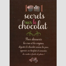 1001 secrets sur le chocolat