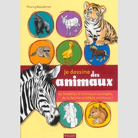 Je dessine des animaux