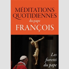 Meditations quotidiennes du pape francoi
