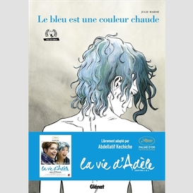 Bleu est une couleur chaude (le)