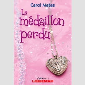 Medaillon perdu (le)