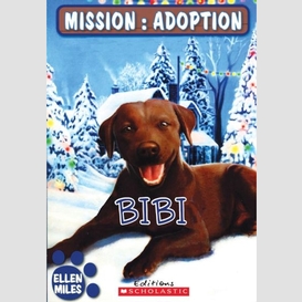 Mission adoption bibi