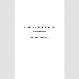 L'amnésie psychologique