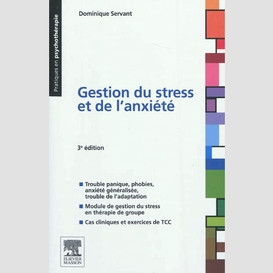 Gestion du stress et de l'anxiete 3e edi