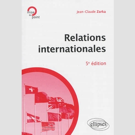 Relations internationales (5e edition)