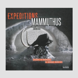 Expeditions mammuthus