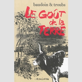 Gout de la terre (le)