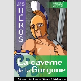 Caverne de la gorgone (la)