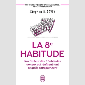 8e habitude (la)