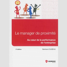 Manager de proximite (le)